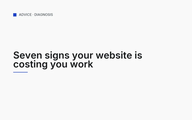 Cover graphic for the article on signs a website is costing you work